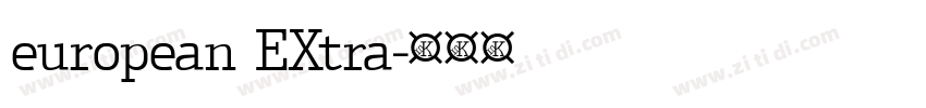 european EXtra字体转换